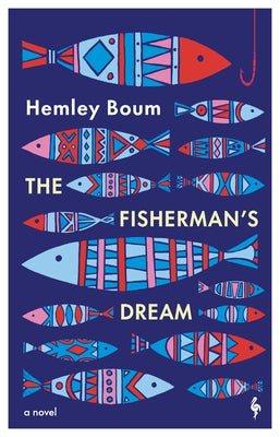 The Fisherman's Dream by Boum, Hemley