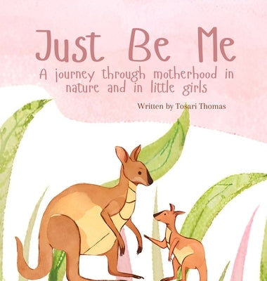 Just Be Me by Thomas, Tosari