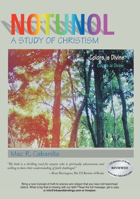 Notunol: A Study of Christism by Cabanilla, Mac R.