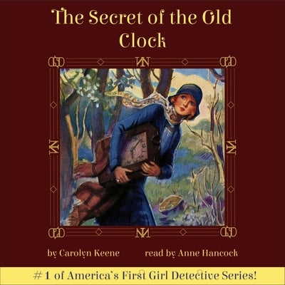 The Secret of the Old Clock by Keene, Carolyn