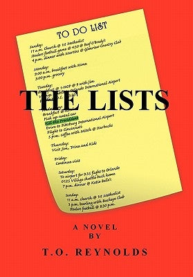 The Lists by Reynolds, T. O.