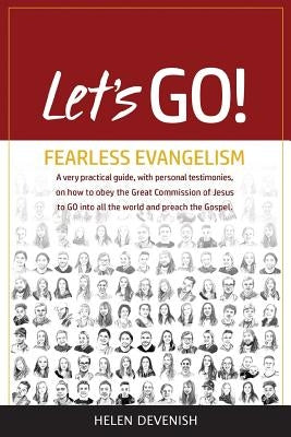 Let's Go!: Fearless Evangelism by Devenish, Helen