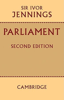 Parliament by Jennings, Ivor