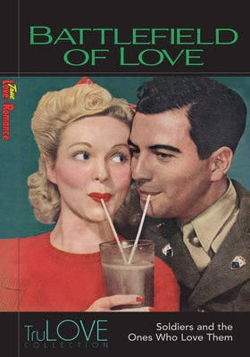 Battlefield of Love: Soldiers and the Ones Who Love Them by Anonymous-Broadlit