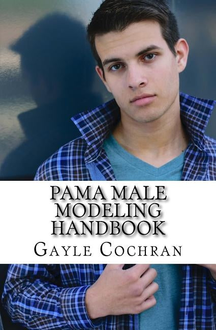 PAMA Male Model Handbook by Cochran, Gayle H.