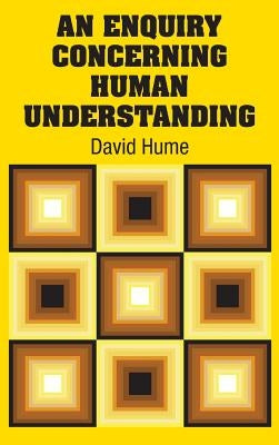 An Enquiry Concerning Human Understanding by Hume, David