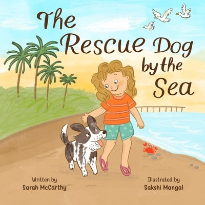 The Rescue Dog by the Sea by McCarthy, Sarah
