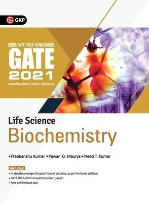 GATE 2021 - Life sciences Biochemistry - Guide by Kumar, Pawan Maurya