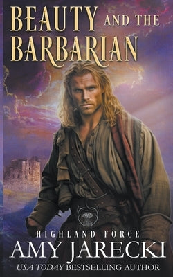 Beauty and the Barbarian by Jarecki, Amy
