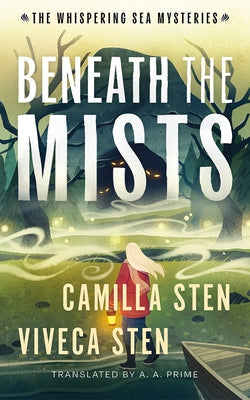 Beneath the Mists by Sten, Camilla