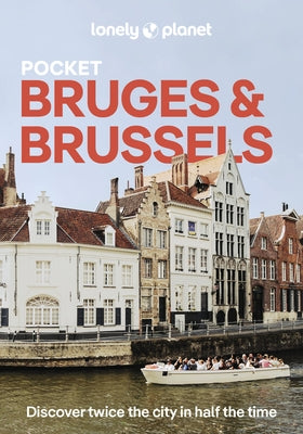 Lonely Planet Pocket Bruges & Brussels by Planet, Lonely