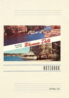 Vintage Lined Notebook Greetings from Wisconsin Dells by Found Image Press