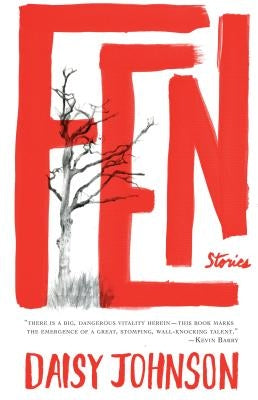 Fen: Stories by Johnson, Daisy