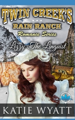 Lizzy The Linguist by Wyatt, Katie