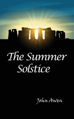 Summer Solstice by Awen, John