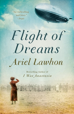 Flight of Dreams by Lawhon, Ariel