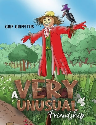 A Very Unusual Friendship by Griffiths, Grif