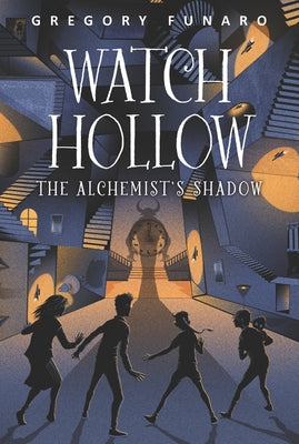 Watch Hollow: The Alchemist's Shadow by Funaro, Gregory