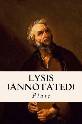Lysis (annotated) by Jowett, Benjamin