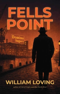 Fells Point by Loving, William