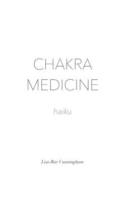 Chakra Medicine by Cunningham, Lisa Rae