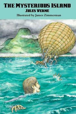 The Mysterious Island by Verne, Jules