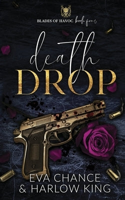 Death Drop by Chance, Eva