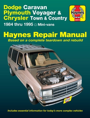 Dodge & Plymouth Mini-Vans 1984-95 by Haynes, J. H.