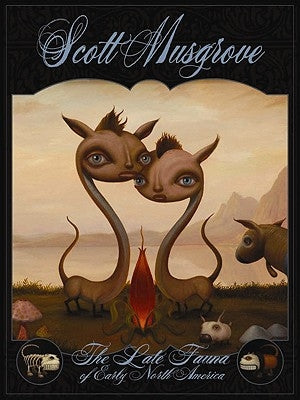 Late Fauna of Early North America by Musgrove, Scott