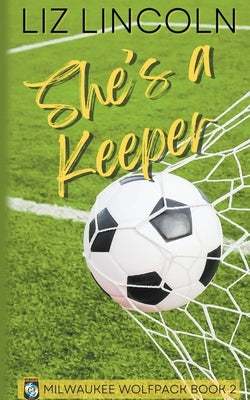 Loving a Keeper by Lincoln, Liz
