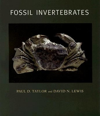 Fossil Invertebrates by Taylor, Paul D.