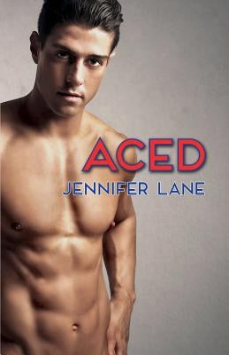 Aced by Lane, Jennifer