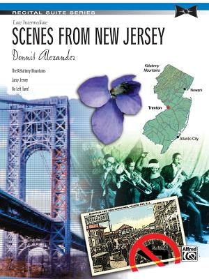 Scenes from New Jersey: Late Intermediate by Alexander, Dennis