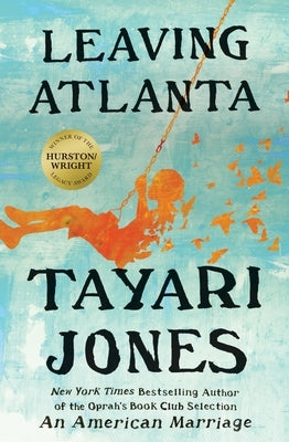 Leaving Atlanta by Jones, Tayari
