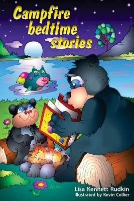 Campfire Bedtime Stories by Kennett Rudkin, Lisa