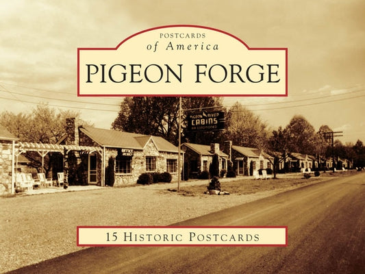 Pigeon Forge by King, Veta W.