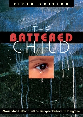 The Battered Child by Helfer, Mary Edna