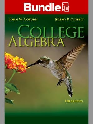 Loose Leaf Coburn College Algebra with Aleks 360 Access Card by Coburn, John W.