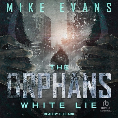 White Lie by Evans, Mike
