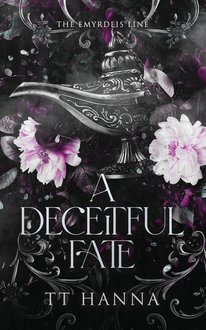 A Deceitful Fate: A Dark Romantasy Retelling by Hanna, Tt