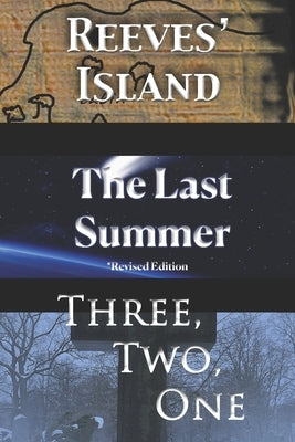 The First Three Collection: Reeves' Island; The Last Summer; Three, Two, One by Perkins, Victoria