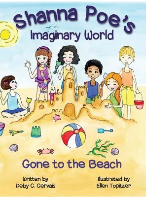 Shanna Poe's Imaginary World: Gone to the Beach by Gervais, Deby
