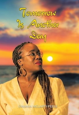 Tomorrow Is Another Day by McLarty-Peele, Dwania