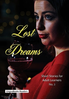 Lost Dreams by Linguabooks