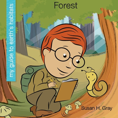 Forest by Gray, Susan H.