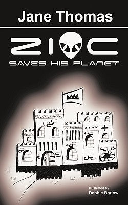 Zioc Saves His Planet by Thomas, Jane