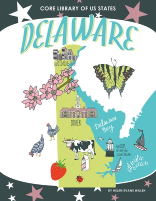 Delaware by Walsh, Helen Evans