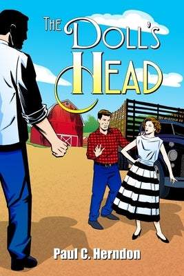 The Doll's Head by Herndon, Paul C.