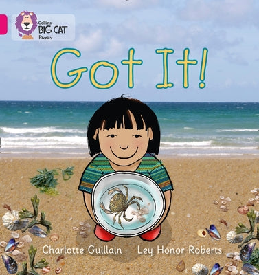 Got It! by Guillain, Charlotte