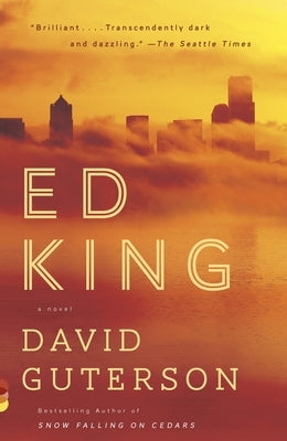 Ed King by Guterson, David